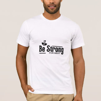 Strong for Best Typografy T-Shirt