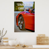 Strong Habits Carry You Quote Poster (Küche)