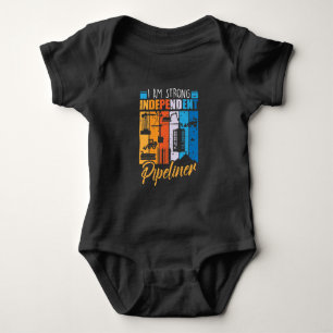 Strong Independent Pipeliner Funny Pipefitter Baby Strampler