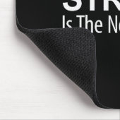 Strong Is The New Skinny -  Mousepad (Ecke)