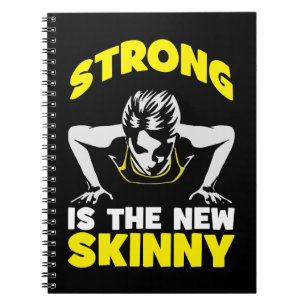 Strong is the new Skinny - Workout Motivierend Notizblock