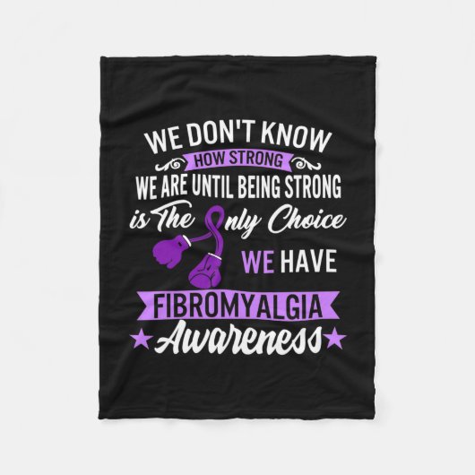 Strong is the only Choice Fibromyalgie Awareness 1 Fleecedecke (Vorderseite)