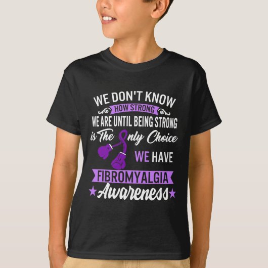 Strong is the only Choice Fibromyalgie Awareness 1 T-Shirt (Vorderseite)