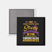 Strong is the only Choice Fibromyalgie Awareness G Magnet (Vorderseite/Rückseite)