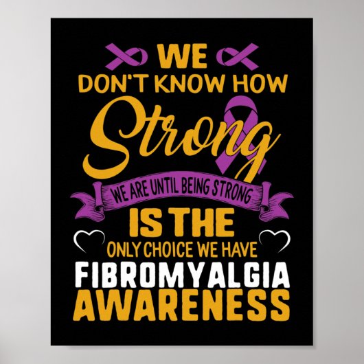 Strong is the only Choice Fibromyalgie Awareness G Poster (Vorne)