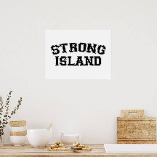 Strong Island, NYC, USA Poster (Küche)