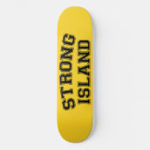 Strong Island, NYC, USA Skateboard (Vorderseite)