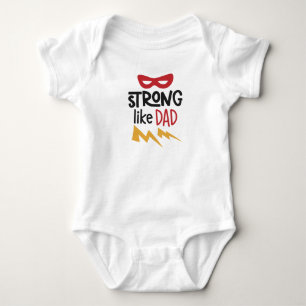 Strong like Daddy Baby Bodysuit Strampler
