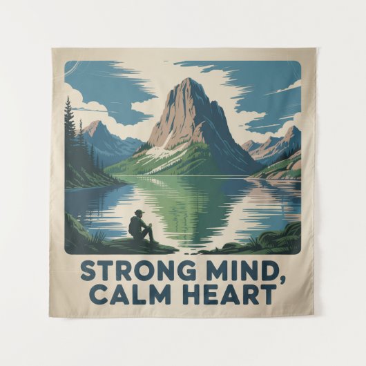 Strong Mind, Calm Heart Wandteppich (Vorderseite)