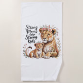 Strong Moms Raise Strong Kids Strandtuch (Vorderseite)