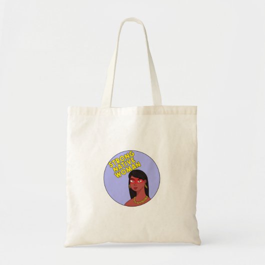 Strong Native Woman Tragetasche (Vorne)