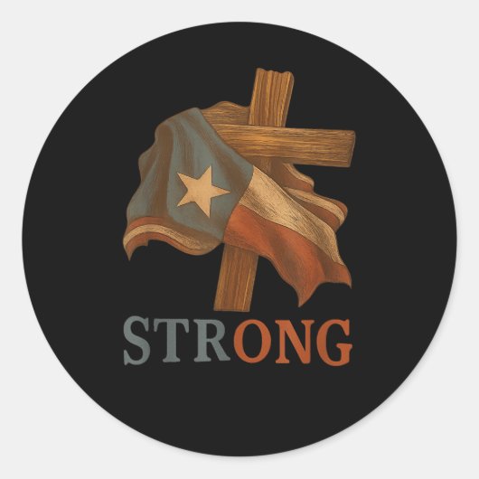 Strong Texas Flag Cross Christian Texas Pride 2025 Runder Aufkleber (Vorderseite)