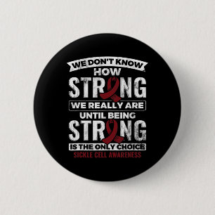 Strong zu sein ist die einzige Chocolate Zellaware Button