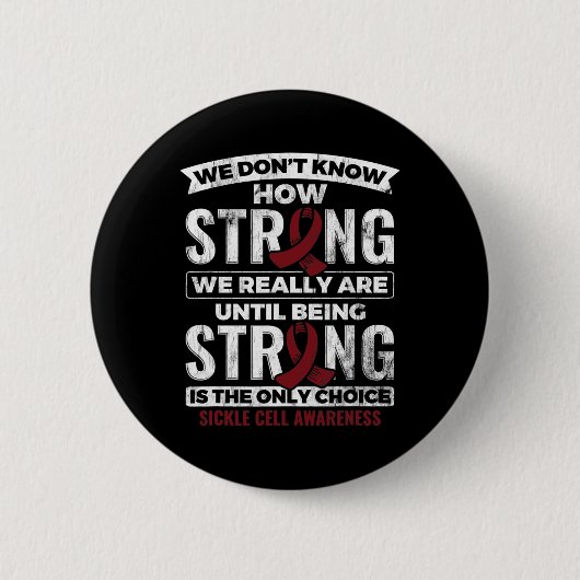 Strong zu sein ist die einzige Chocolate Zellaware Button (Vorderseite)
