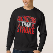 Stronger Than Stroke Survivor Stroke Awareness Sweatshirt (Vorderseite)