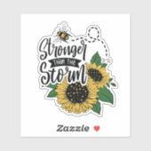 Stronger than the storm. aufkleber (Blatt)
