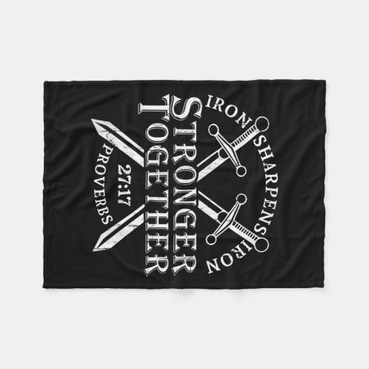 Strongers Together Iron Sharpens Iron Proverbs 27_ Fleecedecke (Vorderseite (Horizontal))