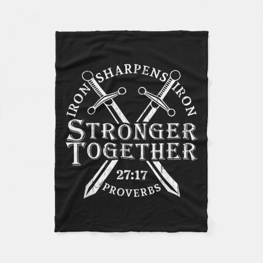 Strongers Together Iron Sharpens Iron Proverbs 27_ Fleecedecke (Vorderseite)