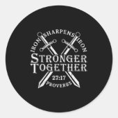 Strongers Together Iron Sharpens Iron Proverbs 27_ Runder Aufkleber (Vorderseite)