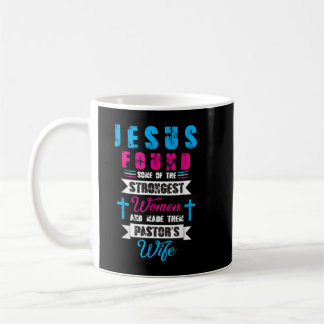 Strongest Woman - Funny Christlich Church Pastors Kaffeetasse