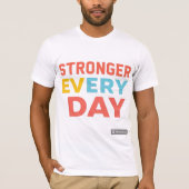 Strongs jeden Tag T-Shirt (Vorderseite)