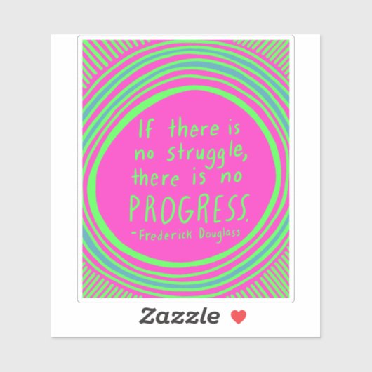 STRUGGGGGE FORTSCHRITTE Douglass Zitat Lime Green Aufkleber (Blatt)