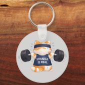 Struggle is Real Schlüsselanhänger (Vorderseite)