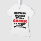 Strukturingenieur bei Day Gamer by Night Ornament (Vorderseite)