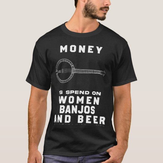 Strum die Lachen! Funny Most My Money T-Shirt (Vorderseite)