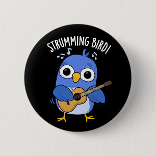 Strumming Bird Funny Animal Pub Dark BG Button