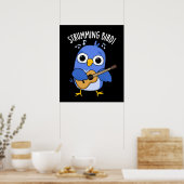 Strumming Bird Funny Animal Pub Dark BG Poster (Küche)