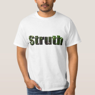 Struth! Aussie Slang Word, T-Shirt