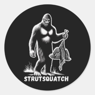 Strutsquatch Bigfoot Sasquatch Funny Jugend Türkei Runder Aufkleber