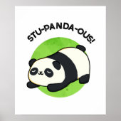 Stu-panda-ous Funny Animal Panda Pun Poster (Vorne)