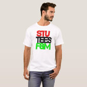 STU.™ T-Shirts durch F&M (Vorne ganz)