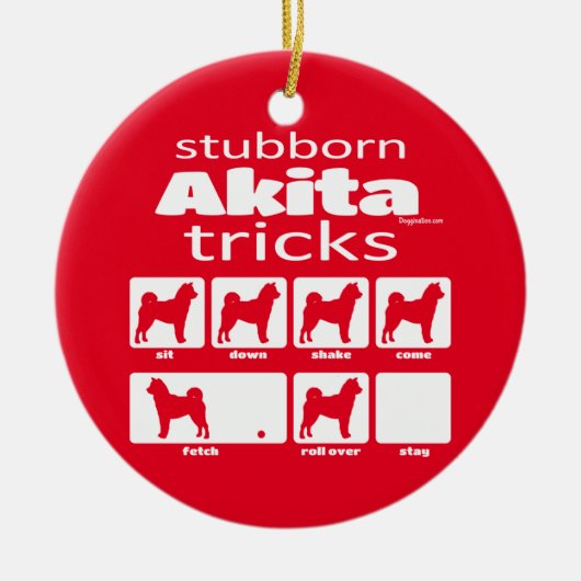Stubborn Akita Tricks Keramik Ornament (Vorne)
