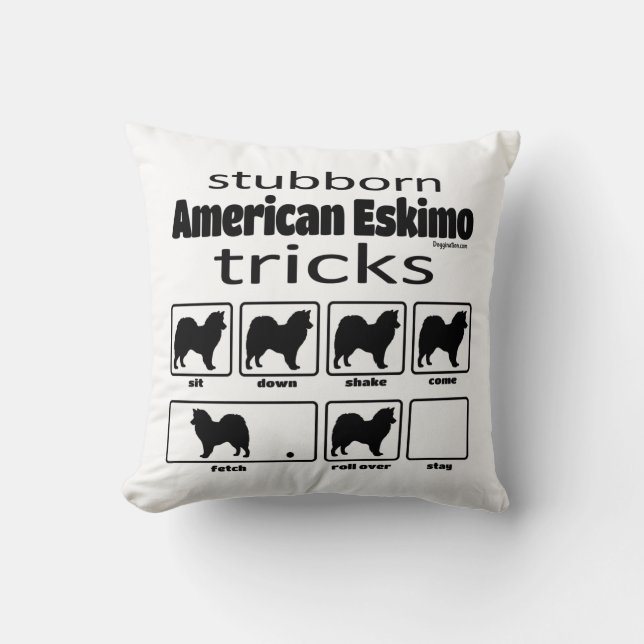 Stubborn American Eskimo Tricks Kissen (Vorderseite)