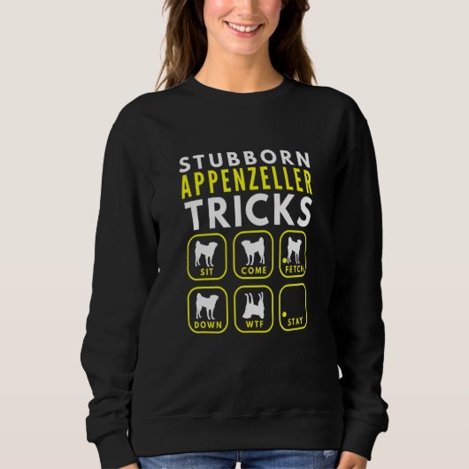 Stubborn Appenzeller Tricks - Dog Training Sweatshirt (Vorderseite)