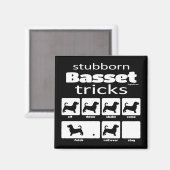 Stubborn Basset Tricks Magnet (Vorderseite/Rückseite)