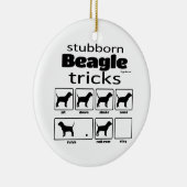 Stubborn Beagle Tricks Keramik Ornament (Rechts)