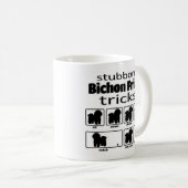 Stubborn Bichon Frise Tricks Kaffeetasse (VorderseiteRechts)