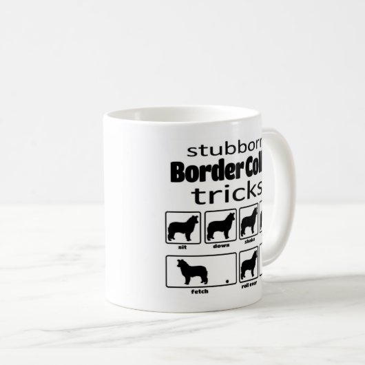 Stubborn Border Collie Tricks Kaffeetasse (VorderseiteRechts)