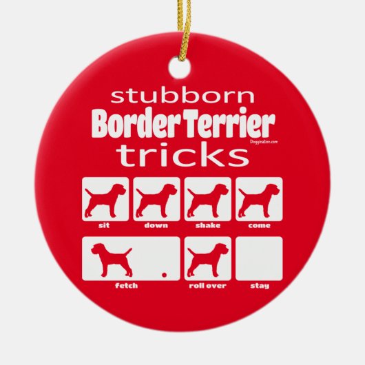 Stubborn Border Terrier Tricks Keramik Ornament (Vorne)