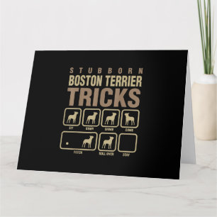 Stubborn Boston Terrier Tricks Dog Lover T-Shirt Karte