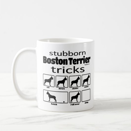 Stubborn Boston Terrier Tricks Kaffeetasse (Links)