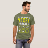 Stubborn Boxer Tricks - Dogentraining T-Shirt (Vorne ganz)