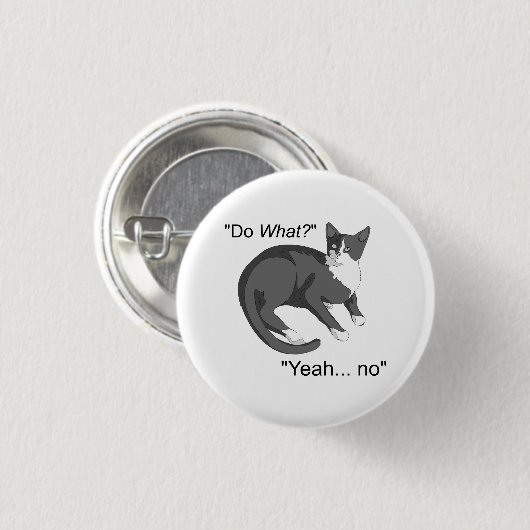 Stubborn Cat Button (Vorne & Hinten)