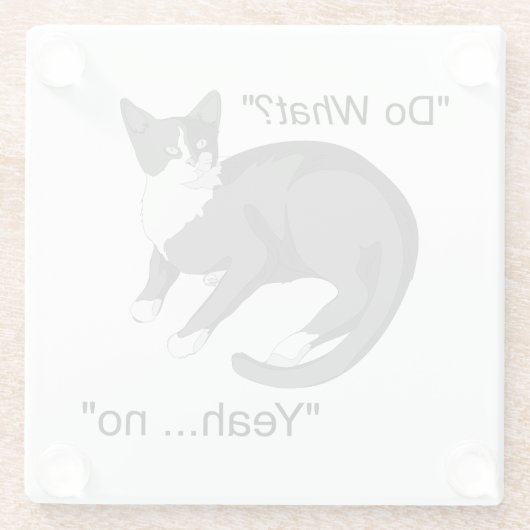 Stubborn Cat Glasuntersetzer (Rückseite)