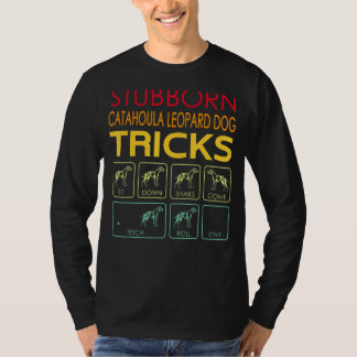Stubborn Catahoula Leopard Dog Tricks Vintag T-Shirt