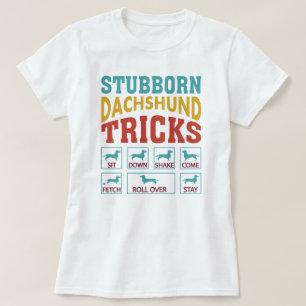 Stubborn-Dackel T-Shirt